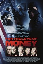 For The Love Of Money (2012) afişi