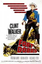Fort Dobbs (1958) afişi