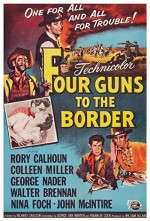 Four Guns To The Border (1954) afişi