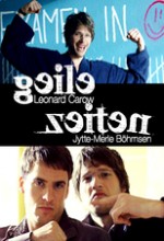 Geile Zeiten (2006) afişi