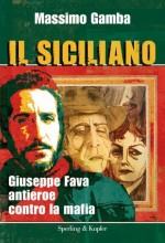 Giuseppe Fava: Siciliano Come Me (1984) afişi