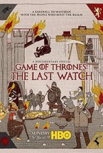 Game of Thrones: The Last Watch (2019) afişi