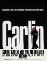George Carlin: You Are All Diseased (1999) afişi