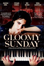Gloomy Sunday - Ein Lied Von Liebe Und Tod (1999) afişi