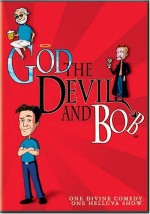God, the Devil and Bob (2000) afişi