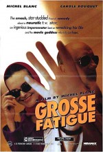 Grosse fatigue (1994) afişi