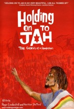 Holding On To Jah (2009) afişi