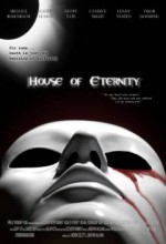 House Of Eternity (2010) afişi