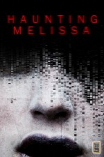 Haunting Melissa (2013) afişi