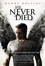 He Never Died (2015) afişi