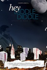 Hey Diddle Diddle (2009) afişi