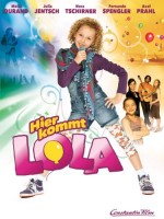 Hier Kommt Lola! (2010) afişi