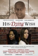 His Dying Wish (2016) afişi