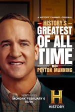 History's Greatest of All-Time with Peyton Manning (2023) afişi