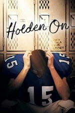 Holden On (2017) afişi