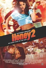 Honey 2 (2011) afişi