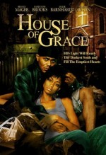 House Of Grace (2006) afişi