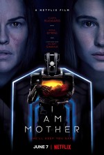 I Am Mother (2019) afişi I Am Mother (2019) afişi