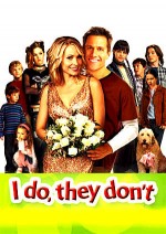 I Do, They Don't (2005) afişi