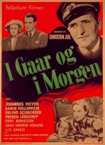 ı Gaar Og I Morgen (1945) afişi