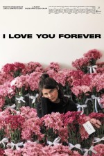 I Love You Forever (2024) afişi