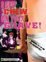 I Spit Chew on Your Grave (2008) afişi