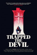 I Trapped the Devil (2019) afişi