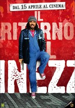 Il Ritorno Del Monnezza (2005) afişi