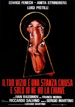 Il Tuo Vizio è Una Stanza Chiusa E Solo Io Ne Ho La Chiave (1972) afişi