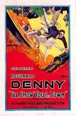 I'll Show You The Town (1925) afişi
