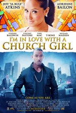 I'm In Love With A Church Girl (2013) afişi
