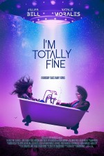 I'm Totally Fine (2022) afişi