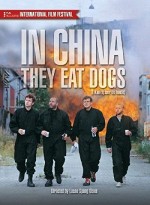 In China They Eat Dogs (1999) afişi