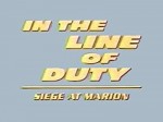 In The Line Of Duty: Siege At Marion (1992) afişi