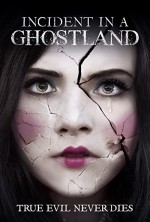 Incident in a Ghost Land (2018) afişi