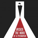 Inside the Mind of a Psychopath (2017) afişi