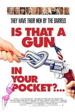 Is That a Gun in Your Pocket? (2016) afişi