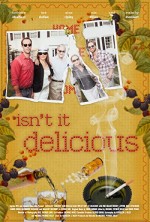 Isn't It Delicious (2013) afişi