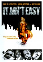 ıt Ain't Easy (2006) afişi