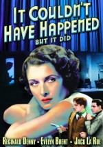 It Couldn't Have Happened - But ıt Did (1936) afişi