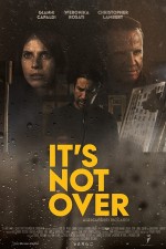 It's not over (2022) afişi