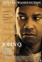 John Q (2002) afişi John Q (2002) afişi