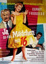 Ja, So Ein Mädchen Mit Sechzehn (1959) afişi