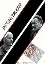 Jakobs Bruder (2007) afişi