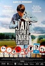Jan Uuspõld Läheb Tartusse (2007) afişi