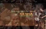 Journey ınto The Heart Of Kenya (2009) afişi