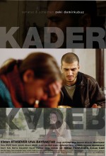 Kader (2006) afişi Kader (2006) afişi