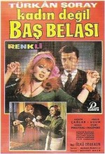 Kadın Değil Başbelası (1968) afişi