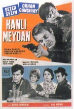 Kanlı Meydan (1965) afişi