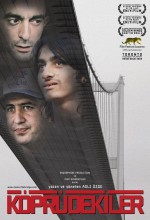 Köprüdekiler (2009) afişi